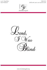 Lord, I Was Blind SATB choral sheet music cover